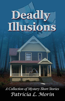 Deadly Illusions