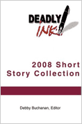 Deadly Ink 2008
